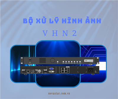 Bộ xử lý hình ảnh VHN2